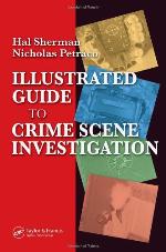 Illustrated Guide to Crlme Scene Investigation