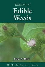 Handbook of Edible Weeds: Herbal Reference Library