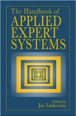 The Handbook of Applied Expert Systems