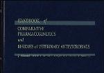 CRC Handbook of Comparative Pharmacokinetics and Residues of Veterinary Antimicrobials