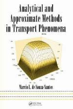 Analytical and Approximate Methods in Transport Phenomena