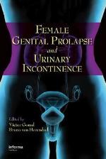 Female Genital Prolapse and Urinary Incontinence