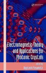 Electromagnetic Theory and Applications for Photonic Crystals