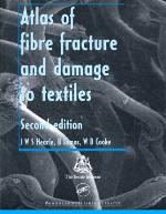 Atlas of Fibre Fracture and Damage to Textiles, Second Edition