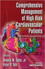 Comprehensive Management of High Risk Cardiovascular Patients