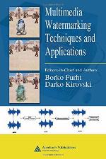 Multimedia Watermarking Techniques and Applications