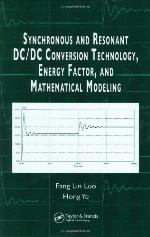 Synchronous and Resonant DC/DC Conversion Technology, Energy Factor, and Mathematical Modeling