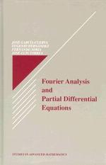 Fourier Analysis and Partial Differential Equations