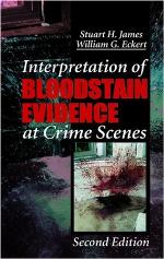Interpretation of Bloodstain Evidence at Crime Scenes