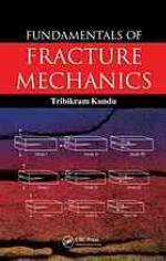 Fundamentals of Fracture Mechanics