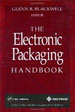 The Electronic Packaging Handbook