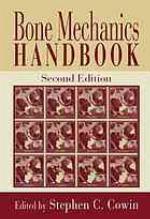 Bone Mechanics Handbook
