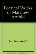 Poetical Works of Matthew Arnold
