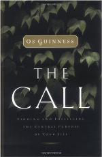 The call : finding and fulfilling the central purpose of your life