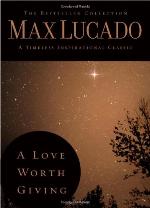 A Love Worth Giving
