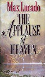 The Applause of Heaven