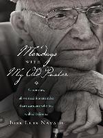 Mondays with My Old Pastor