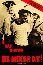 Die Nigger Die!: A Political Autobiography of Jamil Abdullah al-Amin