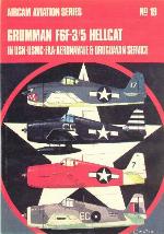 Grumman F6F-3/5 Hellcat in U.S.N., U.S.M.C., F.A.A., Aeronavale & Uruguayan service