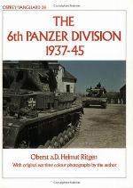 The 6th Panzer Division 1937–45