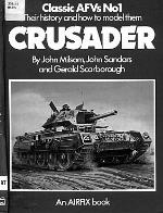 Crusader (Classic AFVs ; no. 1)