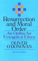 Resurrection and Moral Order