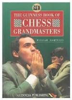 The Guinness Book Of Chess Grandmasters