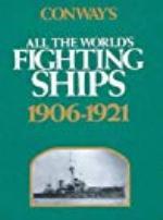 Conway's All the World's Fighting Ships, 1906-1921