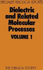 Dielectric and Related Molecular Processes vol 1