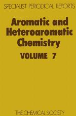 Aromatic and Heteroatomic Chemistry, Volume 7 (SPR Aromatic and Heteroatomic Chemistry (RSC))