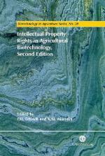 Intellectual Property Rights in Agricultural Biotechnology