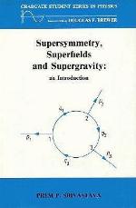 Supersymmetry, Superfields And Supergravity