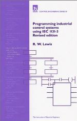 Programming Industrial Control Systems Using Iec 1131-3