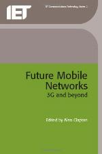 Future Mobile Networks