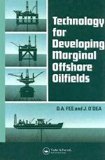 Technology for Developing Marginal Offshore Oilfields