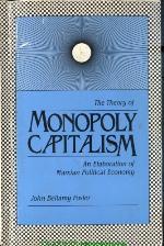 The Theory of Monopoly Capitalism