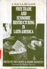 Free Trade and Economic Restructuring