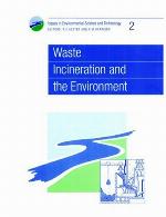 Waste Incineration and the Environment
