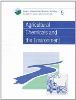 Agricultural Chemicals and the Environment