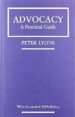 Advocacy: A Practical Guide