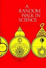 A Random Walk in Science