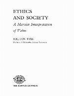 Ethics and society : a Marxist interpretation of value