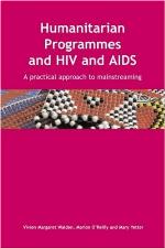 Humanitarian Programmes and HIV and AIDS
