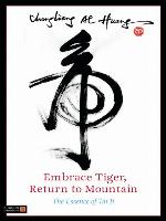 Embrace Tiger, Return to Mountain
