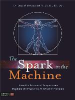 The Spark in the Machine