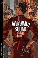 The Awkward Squad (MacLehose Press Editions)