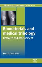 Biomaterials and medical tribology