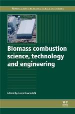 Biomass combustion science, technology and engineering