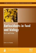 Antioxidants in food and biology : facts and fiction