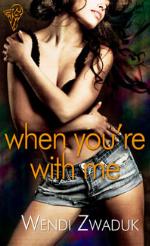 When You're With Me